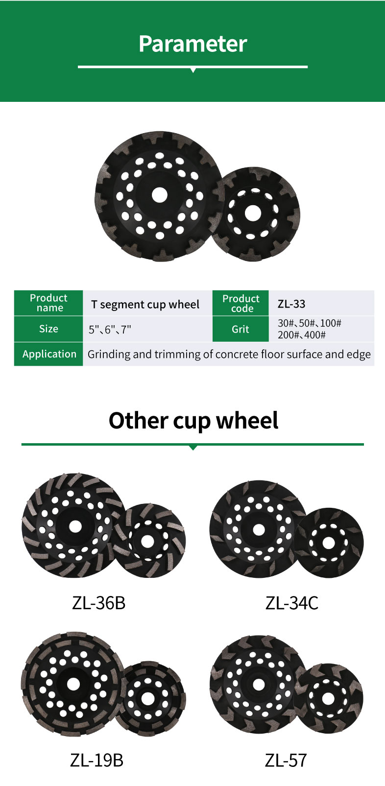 The Parameter of ZL-33 T segment abrasive cup grinding wheel for concrete floor